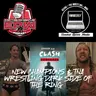 CM Punk & Kenny Omega Champions! + TNA Wrestling Dark Side of the Ring | Clash Of The Podcasts