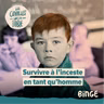 Survivre à l'inceste en tant qu’homme