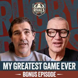 John Kirwan & Victor Matfield Reveal The Greatest Game They Ever Played