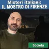 172: Misteri italiani: il mostro di Firenze