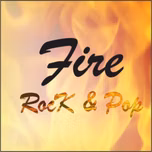 Fire Rock and Pop