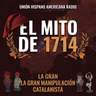 El negocio del victimismo catalanista: La falsedad histórica detrás del mito catalán de 1714