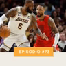 PodLakers #73 - LeBron, AD e RUI