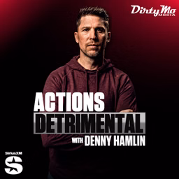 Actions Detrimental with Denny Hamlin
