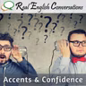 🎙️How To Stop Worrying About Your Accent And Pronunciation For Business English | Real English Conversations Podcast for Global Professionals