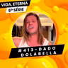 #413 - DADO DOLABELLA