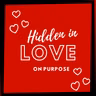 Hidden by Love - On Purpose
