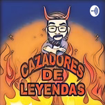 Cazadores De Leyendas