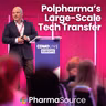 How Polpharma Transferred 21 Products Across Five CDMOs