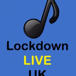 Lockdown LIVE UK