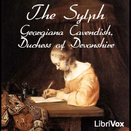 Sylph, The by Georgiana Cavendish, Duchess of Devonshire (1757 - 1806)