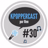 Ep 30 - K-pop em Junho: Kang Daniel, dívida do AB6IX, divórcio e traição!?