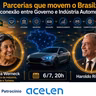 Live “Parcerias que movem o Brasil: A conexão entre Governo e Indústria Automotiva"