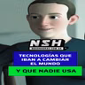 247.NSH - Tecnologías que iban a cambiar el mundo (y hoy nadie usa)