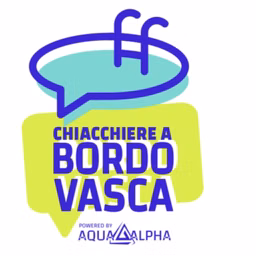 Chiacchiere a Bordo Vasca