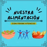2. "NUESTRO ESTILO DE VIDA EN LA ALIMENTACIÓN"