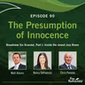 Presumption of Innocence - Episode 90
