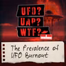 The Prevalence of UFO Burnout