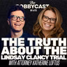 #672 - The Truth About the Lindsay Clancey Trial with Attorney Katherine Loftus