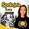 What is "spokojnie" in Polish