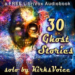 30 Ghost Stories by Various