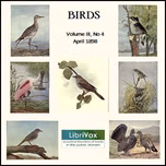 Birds, Vol. III, No 4, April 1898 by Various