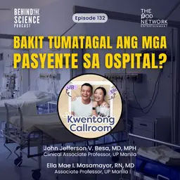 Ep132 - Bakit tumatagal ang mga pasyente sa ospital?