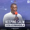 Remaining Calm (Okubeera Abakkakkamu) - Pastor Joseph Buyungo Muwanguzi