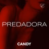 CANDY #01 - PREDADORA | ASMR/Conto Erótico | @EscritaEscarlate