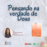 Pensando na verdade de Deus