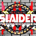 SLAIDER PRODUCCIONES EL SELLO DE CALIDAD