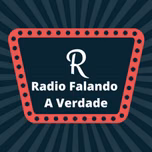 radio falando a verdade