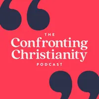 Confronting Christianity with Rebecca McLaughlin