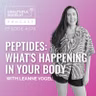 Peptides: What's Happening in Your Body