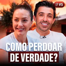 COMO PERDOAR DE VERDADE SEM CARREGAR MÁGOA? | Entra Pra Ficar #5
