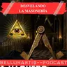 ¿DESVELANDO LA MASONERÍA? Un Viaje Histórico desde sus Orígenes hasta Hoy * Fernando José Vaquero Oroquieta
