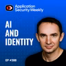 How AI Is Reshaping Identity Security at the Infrastructure Layer - Amit Masand, Neha Duggal, Ev Kontsevoy - ASW #388