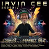 Looking for the Perfect Beat 2026-31 - RADIO SHOW by Irvin Cee