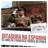 248 Ditadura na Espanha: os anos de Francisco Franco no poder