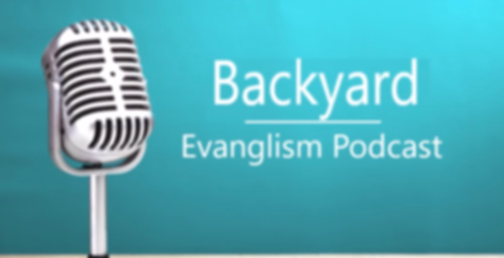 Backyard Evangelsim