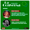 La Conversa Nº 122 - 03/06/2021, con Quique Santacruz y Alexander Chinea