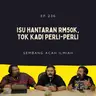 EP 236: Isu Hantaran RM50,000, Tok Kadi Perli-perli