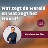 Wat zegt de wereld en wat zegt het Woord over Israël?