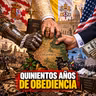 Quinientos Años de Obediencia