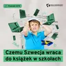 Czemu Szwecja wraca do książek w szkołach (Dział Zagraniczny Podcast#279)