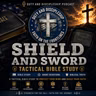 When You Feel Like Giving Up: Shield and Sword Short Tactical Bible Study