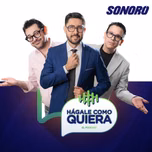 Hágale como quiera