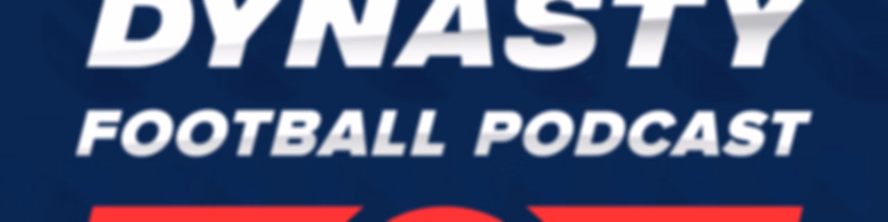 FantasyPros Dynasty Football Podcast