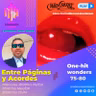 Entre Páginas y Acordes: "ONE HIT WONDERS 70-80 2DA PARTE"