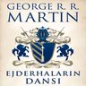 23. Bölüm Tyrion Ejderhaların Dansı - Sesli Kitap
